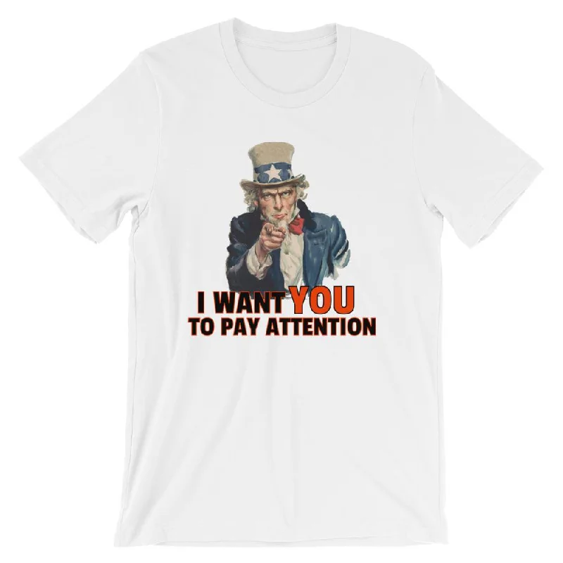I Want You to Pay Attention, Funny History Teacher T-Shirt Terry Blend Velvet Blend Canvas Blend I Want You to Pay Attention, Funny History Teacher T-Shirt Terry Blend Velvet Blend Canvas Blend
